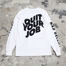 画像2: "QUIT YOUR JOB" PRINTED L/S TEE / Mens M (2)