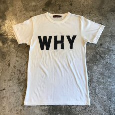 画像1: 【Wis＆Witch】"WHY" LOGO PRINT TEE / Ladies M (1)