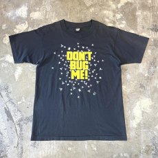 画像1: 90's "DON'T BUG ME!" PRINTED S/S TEE / Mens L / MADE IN USA (1)